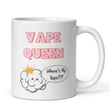 Funny V*pe Queen Where is My Vape Mug, Joke Secret Santa Vape her, Christmas For Vaper, Girlfriend Christmas