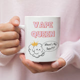 Funny V*pe Queen Where is My Vape Mug, Joke Secret Santa Vape her, Christmas For Vaper, Girlfriend Christmas