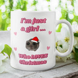 Funny I'm Just a Girl Who Loves Christmas Mug, Sad Hamster Joke Secret Santa Christmas Her, Christmas For Girlfriend Driving