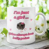 Funny I'm Just a Girl With Belly Pain Mug, Sad Hamster Joke Secret Santa IBS her, Christmas For Girlfriend, Gluten Free Intolerance