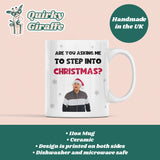 Funny Step Into Christmas Smithy Mug, Funny Gavin and Stacey Reunion Gift, Secret Santa Nessa, Christmas Special 2024 (Copy)