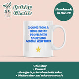 I Come From A Long Line Of People With Something Wrong With Them Mug, Family Secret Santa, Joke Christmas Gift