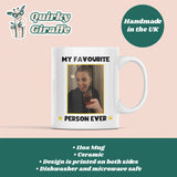 Personalised My Favourite Person Photo Funny Mug, Funny Work Colleague Gift, Secret Santa