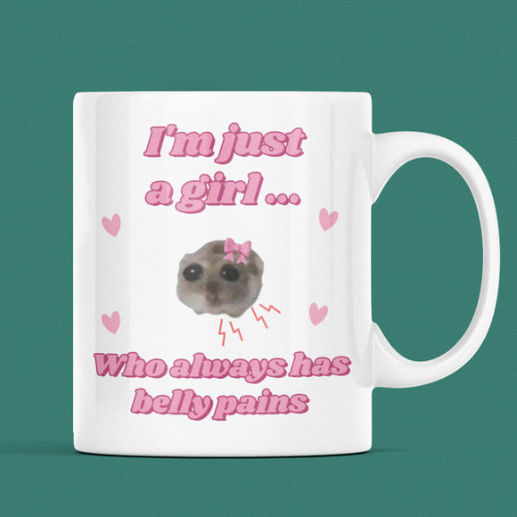 Funny I'm Just a Girl With Belly Pain Mug, Sad Hamster Joke Secret Santa IBS her, Christmas For Girlfriend, Gluten Free Intolerance