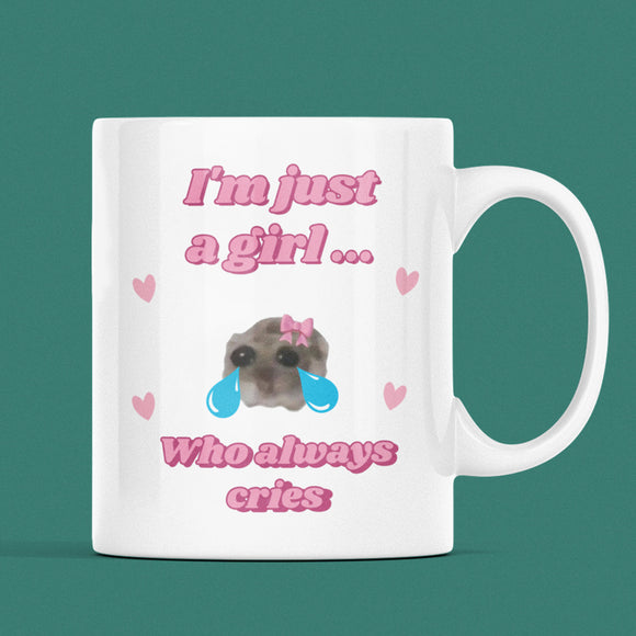 Funny I'm Just a Girl Who Always Cries Mug, Sad Hamster Joke Secret Santa Crying Her, Christmas For Girlfriend ADHD Crier