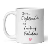 Personalised 18 Fucking Fabulous Mug, 18th Birthday Gift