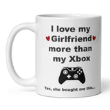 Funny Love My Girlfriend More Than My Xbox Mug, Xbox Boyfriend Birthday Joke Gift, Valentines Gift, Anniversary Gift