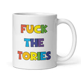 Fuck The Tories Funny Mug - Secret Santa For Her, Birthday Gift