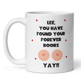 Personalised Funny Forever Boobs Mug, Engagement Gift For Him, Man Wedding Marriage Gift