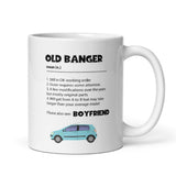 Old Banger Boyfriend Mug, Funny Boyfriend Birthday, Boyfriend Valentines Gift, Anniversary Boyfriend Gift