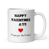 I'll Give You The D Later Funny Mug, Funny Rude Cup, Joke Girlfriend Valentines Gift, Anniversary Gift, Wedding Present