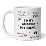 Amazing Boyfriend Mug, Funny Boyfriend Birthday, Boyfriend Valentines Gift, Anniversary Boyfriend Gift