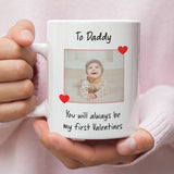 Personalised Photo Daddy Is My First Valentines Mug, Gift for Dad