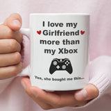 Funny Love My Girlfriend More Than My Xbox Mug, Xbox Boyfriend Birthday Joke Gift, Valentines Gift, Anniversary Gift