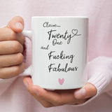 Personalised 21 Fucking Fabulous Mug, Woman 21st Birthday Gift