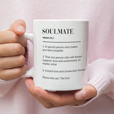 Soulmate Definition Mug, Boyfriend / Girlfriend Gift, Husband / Wife Cup, Valentines Gift, Anniversary Gift, Wedding Present