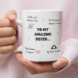 Amazing Sister Mug, Sister Birthday Gift