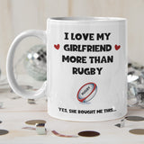 Funny Love My Girlfriend More Than My Rugby Mug, Football Rugby Birthday Joke Gift, Valentines Gift, Anniversary Gift