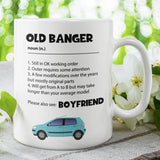 Old Banger Boyfriend Mug, Funny Boyfriend Birthday, Boyfriend Valentines Gift, Anniversary Boyfriend Gift