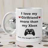 Funny Love My Girlfriend More Than My Xbox Mug, Xbox Boyfriend Birthday Joke Gift, Valentines Gift, Anniversary Gift