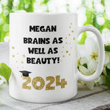 Personalised Brains As Well As Beauty Graduation Mug