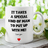 Special Man To Put Up With Me Mug, Funny Boyfriend Birthday, Husband Valentines Gift, Anniversary Gift