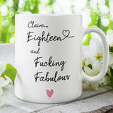 Personalised 18 Fucking Fabulous Mug, 18th Birthday Gift