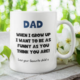 Dad Funny As You Think You Are Mug, Dad Birthday Gift, Father's Day Dad