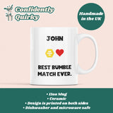 Personalised Best Bumble Match Ever Mug, Girlfriend / Wife Gift, Joke Boyfriend / Husband Gift, Valentines Gift, Anniversary Gift