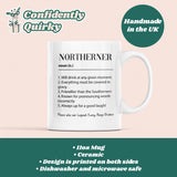 Funny Northerner Definition Mug, Secret Santa, Funny Birthday Gift