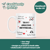 Amazing Boyfriend Mug, Funny Boyfriend Birthday, Boyfriend Valentines Gift, Anniversary Boyfriend Gift