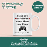 Funny Love My Girlfriend More Than My Xbox Mug, Xbox Boyfriend Birthday Joke Gift, Valentines Gift, Anniversary Gift