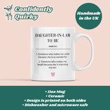 Daughter-In-Law To Be Definition Mug, Funny Daughter To Be Gift, Son's Partner Gift