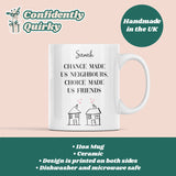 Personalised Neighbour to Friends Mug, Gift for Neighbour, Neighbour Birthday, Neighbours Moving Away, Thank You Neighbours Cup