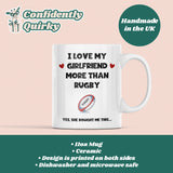 Funny Love My Girlfriend More Than My Rugby Mug, Football Rugby Birthday Joke Gift, Valentines Gift, Anniversary Gift