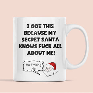 CQ Knows Fuck All About Me Secret Santa Mug - Funny Secret Santa Gift