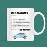 Old Banger Boyfriend Mug, Funny Boyfriend Birthday, Boyfriend Valentines Gift, Anniversary Boyfriend Gift