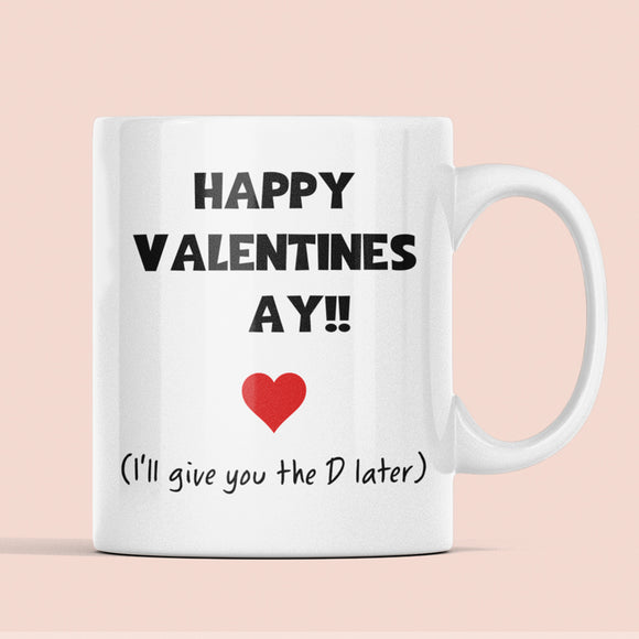 I'll Give You The D Later Funny Mug, Funny Rude Cup, Joke Girlfriend Valentines Gift, Anniversary Gift, Wedding Present