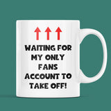 Funny Only Fans Joke Mug, Birthday Joke, Secret Santa