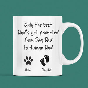 Personalised Dog Dad To Human Dad Mug, Birthday for Dad, Dad To Be