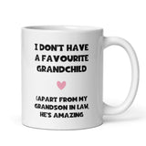 Funny Favourite Child Grandson In Law Mug, Grandmother in Law Mug, Girlfriend's / Wife's Grandma Birthday Gift, Mother's Day