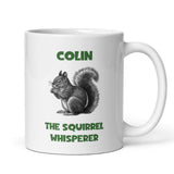 Personalised Squirrel Whisperer Mug, Birthday Squirrel Gift, Secret Santa