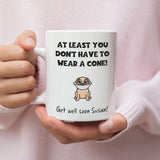 Personalised At Least You Don't Have To Wear A Cone, Funny Get Well Soon Gift, Dog / Cat Parent Gift