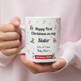 Personalised Sister First Christmas 2024 Mug, Baby First Christmas For Sister From Baby Gift