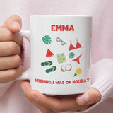 Personalised Wishing I Was On Holiday Mug, Birthday Holiday Cup, Secret Santa