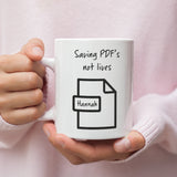 Personalised Saving PDF's Not Lives Mug, Funny Work Secret Santa