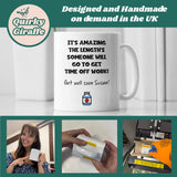 Personalised Do Anything For Time Off Work Mug, Funny Get Well Soon Gift, Colleague Injury Care Gift