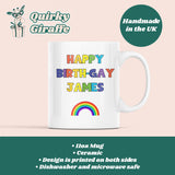 Personalised Happy Birth-Gay Mug, Funny Gay Birthday Gift, Pride Birthday