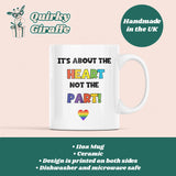 Heart Not The Part Pride Mug, Transgender Gift, Birthday Pride Gift