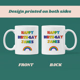 Personalised Happy Birth-Gay Mug, Funny Gay Birthday Gift, Pride Birthday